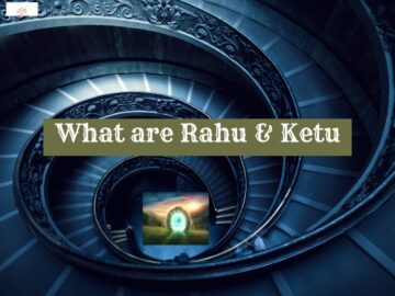 what are Rahu and Ketu