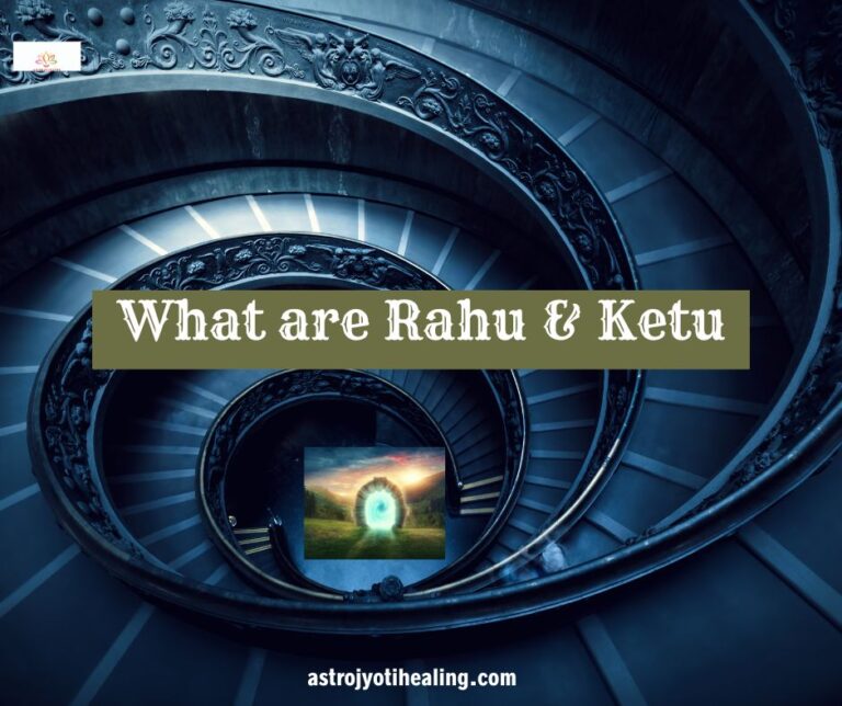 what are Rahu and Ketu