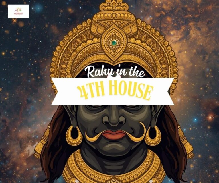 Rahu 4th house