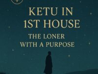 Ketu in 1st house